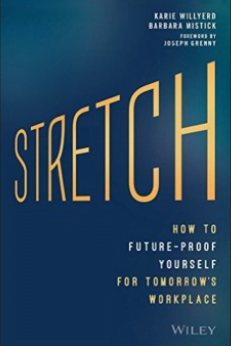 Book Review: “Stretch” Shows How to Future-Proof Your Career